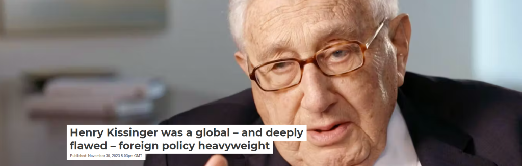 368. Henry Kissinger là một người có tầm ảnh hưởng lớn về chính sách đối ngoại cùng những sai lầm nghiêm trọng manh tính toàn cầu